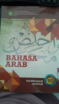 Image of Bahasa Arab Kelas XII Madrasah Aliyah/ Alfiatus Syarofah