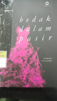 Image of Bedak Dalam PAsir: Kumpulan Cerita Pendek/ Sule Subaweh