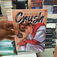 Image of Crush : The Fight, They Fix, the Stay / Josephine Abigail