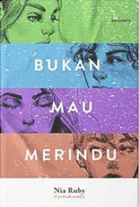 Image of Bukan Mau Merindu/ Nia Ruby