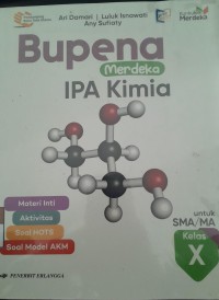 Image of Bupena Merdeka IPA Kimia Untuk SMA/MA Kelas X / Ari Damari