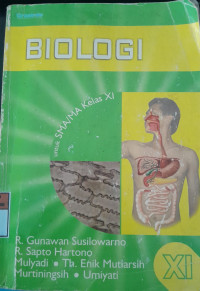 Image of Biologi untuk SMA/MA Kelas XI/ R Gunawan Susilowarno
