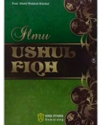 Image of Ilmu Ushul Fiqih/ Abdul Wahhab Khallaf