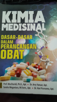 Image of Kimia Medisinal: Dasar-Dasar Dalam Perancangan Obat/ Muchtaridi