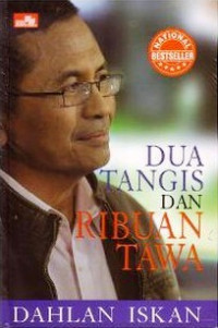 Image of Dua Tangis Dan Ribuan Tawa/Dahlan Iskan