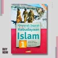 Image of Khazanah Sejarah Kebudayaan Islam 1 Untuk Kelas X Madrasah Aliyah: Pendekatan Saintifik Kurikulum 2013 / Ngatmin Abbas Wahid