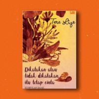 Image of Dikatakan Atau Tidak Dikatakan, Itu Tetap Cinta: Kumpulan Sajak/ Tere Liye