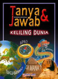 Image of Tanya dan Jawab: Ensiklopedia Keliling Dunia / Brian Williams