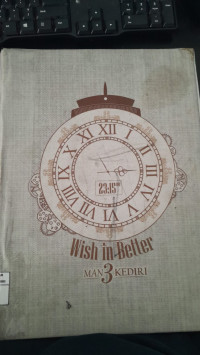 Image of Wish In Better 2015: Album Kenangan MAN 3 Kediri/ Tim