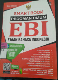 Image of Smart Book Pedoman Umum Ebi: Ejaan Bahasa Indonesia/ Duwi Rahmadi