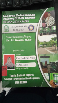Image of Laporan Pelaksanaan Magang 2 IAIN Kediri Di MAN 2 Kota Kediri Tahun Pelajaran 2022/2023 / Fira Fachruli Aulia