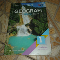 Image of Geografi 1 Untuk SMA/MA Kelas X: Kelompok Peminatan Ilmu Pengetahuan Sosial Kurikulum 2013 Revisi