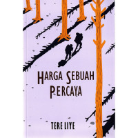 Image of Harga Sebuah Percaya/ Tere Liye
