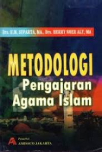 Image of Metodologi Pengajaran Agama Islam / Munzier Suparta