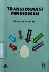 Image of Transformasi Pendidikan / Mochtar Buchori