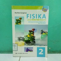 Image of Fisika 2 : Kelompok Peminatan Matematika Dan Ilmu Alam Kelas XI SMA/MA / Marthen Kanginan