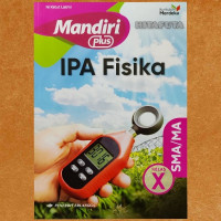 Image of Mandiri Plus: IPA Fisika SMA/ MA Kelas X Kurikulum Merdeka/ Ni Ketut Lasmi