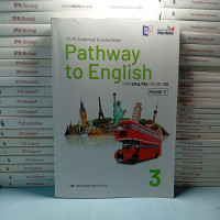 Image of Pathway To English 3 For SMA/MA Grade XII-Phase F Kurikulum Merdeka/ Th. M. Sudarwati