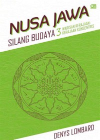 Image of Nusa Jawa: Silang Budaya Kajian Sejarah Terpadu