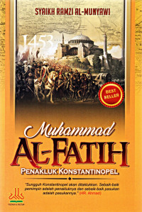 Image of Muhammad Al-Fatih: Penakluk Konstantinopel/ Syaikh Ramzi Al-Munyawi