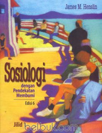 Image of Sosiologi dengan Pendekatan Membumi/James M. Henslin