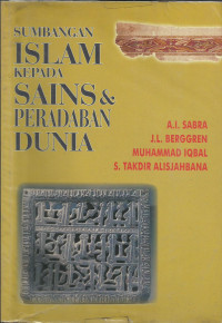 Image of Sumbangan Islam Kepada Sains & Peradaban Dunia / A.I Sabra