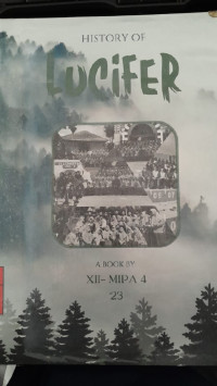 Image of History Of Lucifer: A Book By XII-MIPA 4 23/ Abdurrahman Al-Kausar