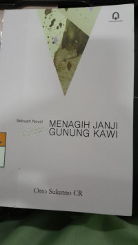 Image of Menagih Janji Misteri Gunung Kawi/ Otto Sukatno CR