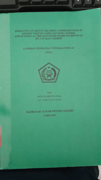 Image of Improving Students' Reading Comprehension In Report Text By Using Lectora Inspire Application At The Eleventh Grade Students Of IPS 3 In MAN 3 Kediri: Laporan Tindakan Kelas/ Moh Zamroni