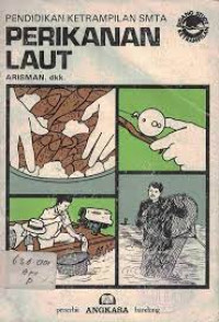 Image of Pendidikan Ketrampilan SMTA : Perikanan Laut / Arisman