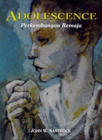 Image of Adolescence: Perkembangan Remaja/ John W Santrock