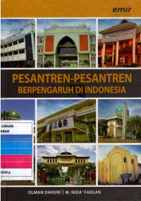 Image of Pesantren- Pesantren Berpengaruh di Indonesia / Olman Dahuri