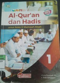 Image of Al-Qur'an dan Hadis untuk Kelas X Madrasah Aliyah/ Kurikulum Merdeka/ Lilis Fauziyah RA