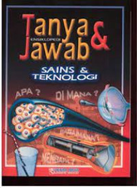 Image of Tanya dan Jawab Ensiklopedia : Sains Teknologi / Steve Parker