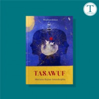 Image of Tasawuf: Merintis Kajian Interdisiplin/ Mujiburrahman