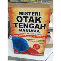 Image of Misteri Otak Tengah Manusia : Untuk Anak dalam Usia Emas / As'adi Muhammad